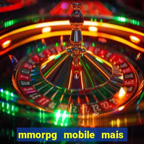 mmorpg mobile mais jogado 2024